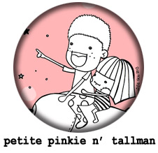 petite pinkie n' tallman